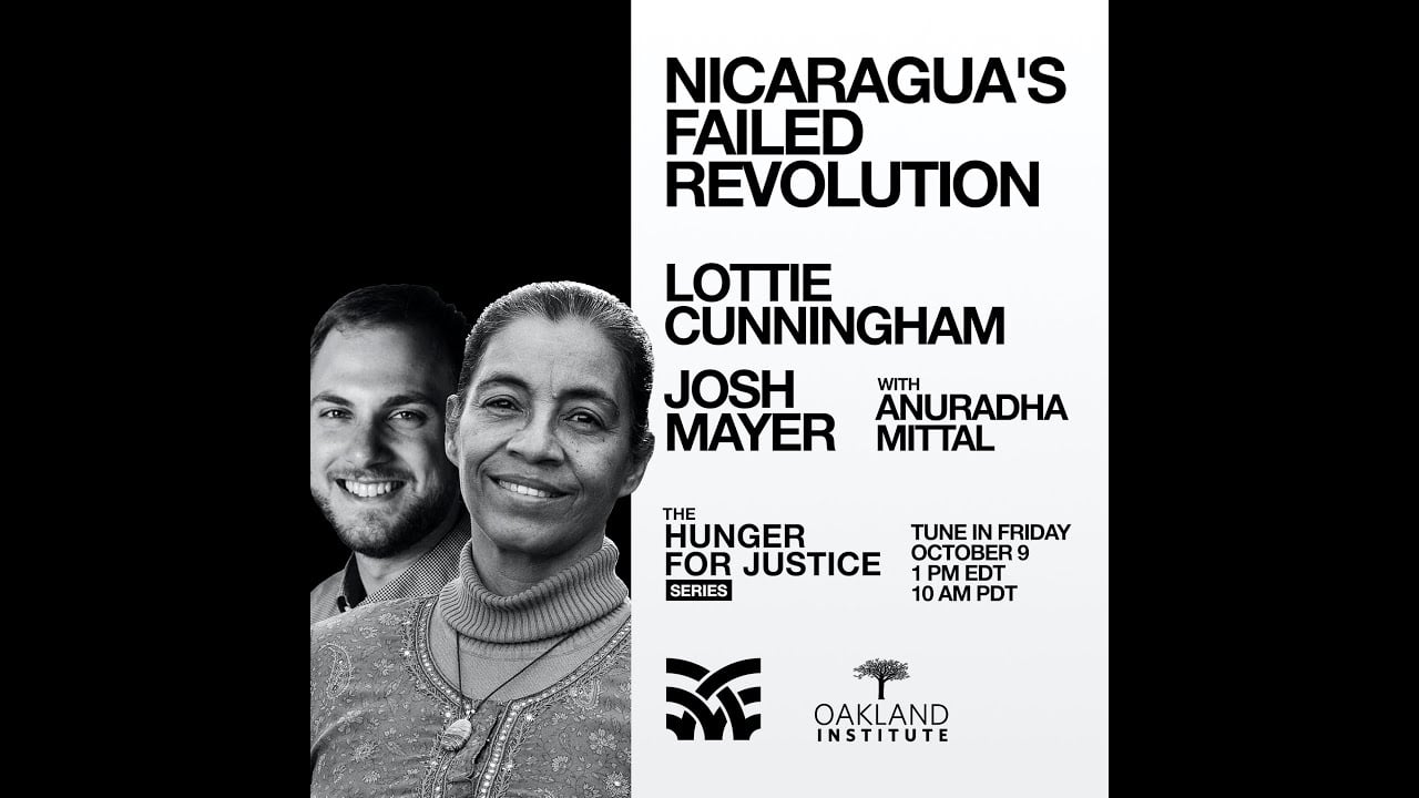 The #HUNGERFORJUSTICE Broadcast: Nicaragua's Failed Revolution with Lottie Cunningham